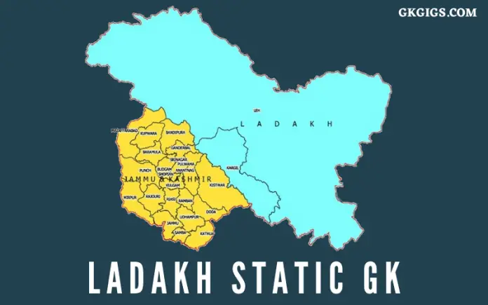 Ladakh Static GK Questions And Answers (Union Territory) | GkGigs