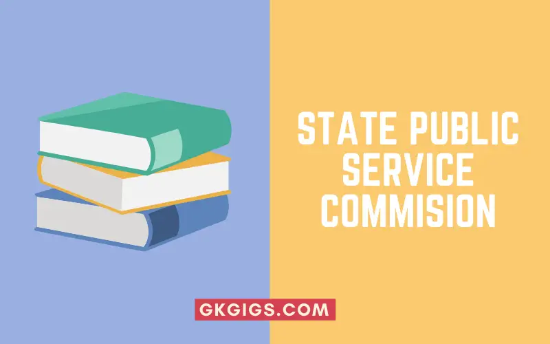 State Public Service Commission List State PSC s Exam List