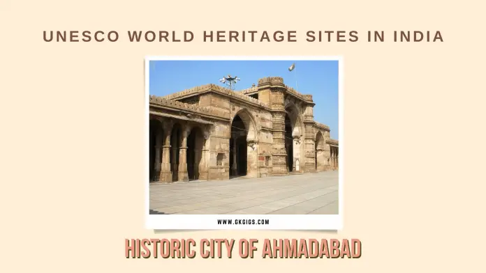 Historic City of Ahmadabad