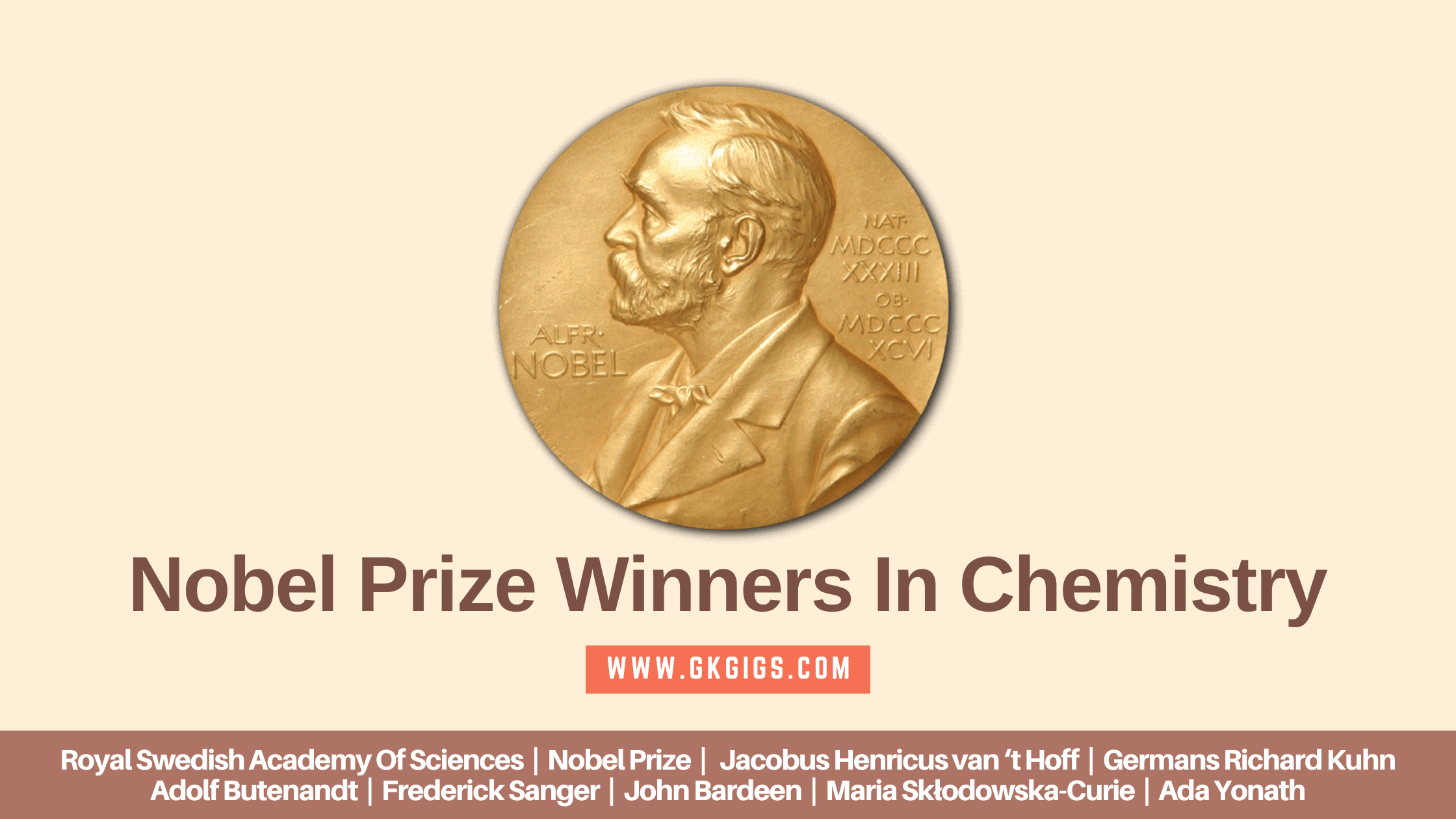 List Of All Nobel Prize Winners In Chemistry (2023 Updated)