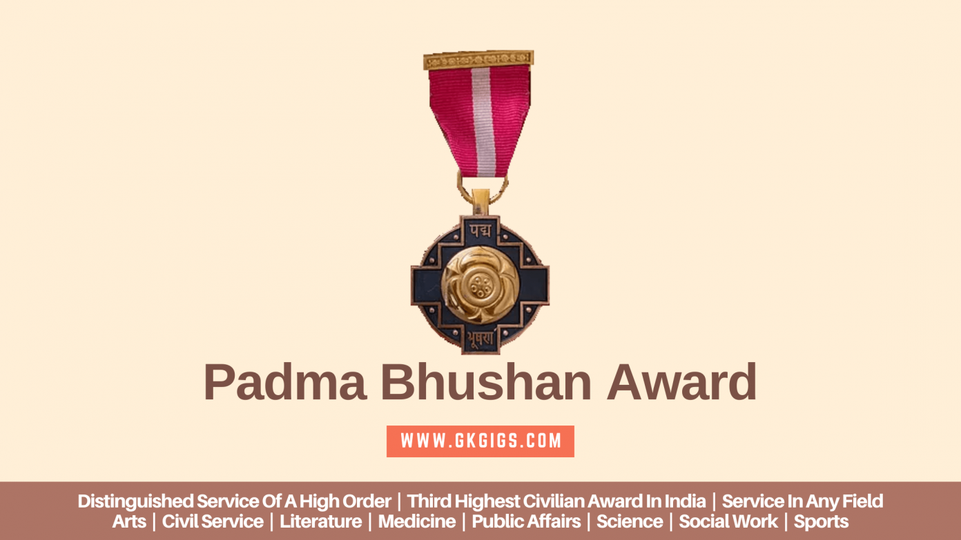 List Of Padma Bhushan Award Recipients (19542024) GkGigs