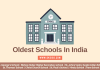 Top 10 Oldest Schools In India (First School In 1715) Top Oldest Schools In India