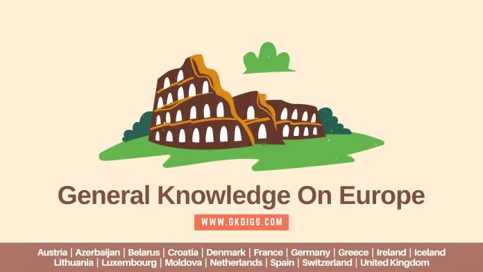 General Knowledge On Europe